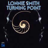 Turning Point - Vinyl | Lonnie Smith, Blue Note