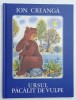 URSUL PACALIT DE VULPE de ION CREANGA , ilustratii de ELENA CEAUSU - PANDELE , 2024