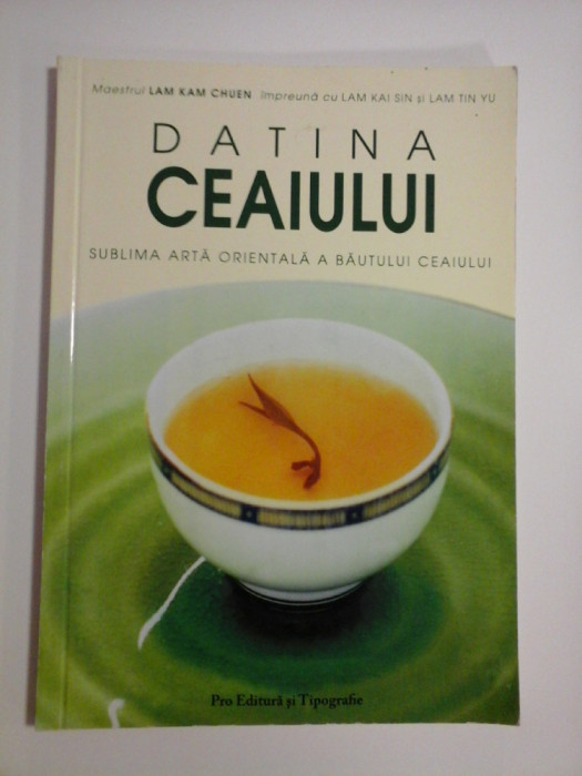 DATINA CEAIULUI - LAM KAM CHUEN, LAM KAO SIN, LAM TIN YU