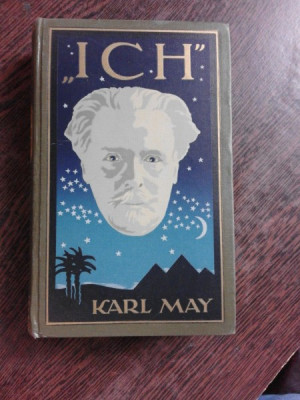 ICH - KARL MAY (CARTE IN LIMBA GERMANA) foto