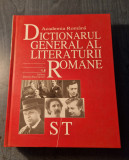 Dictionarul general al literaturii romane S -T Academia Romana