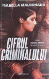 Cifrului Criminalului - Isabella Maldonado - Bookzone 2022 - Carte Politista, Paperback, Romana