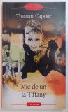 MIC DEJUN LA TIFFANY de TRUMAN CAPOTE , 2011