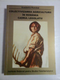 COLECTIVIZAREA AGRICULTURII IN ROMANIA Cadrul legislativ (1949-1962) - O. ROSKE * F. ABRAHAM * D. CATANUS