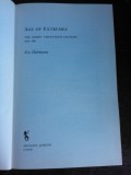 AGE OF EXTREMES - ERIC HOBSBAWM (SECOLUL EXTREMELOR, CARTE IN LIMBA ENGLEZA)