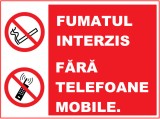 Placuta fumatul interzis fara telefoane mobile
