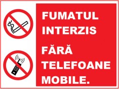 Placuta fumatul interzis fara telefoane mobile foto