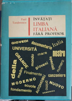 INVATATI LIMBA ITALIANA FARA PROFESOR-PAUL TEODORESCU foto