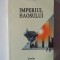 IMPERIUL HAOSULUI de ALAIN JOXE , 2003 , ATENTIE INTENS SUBLINIATA