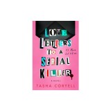 Love Letters to a Serial Killer