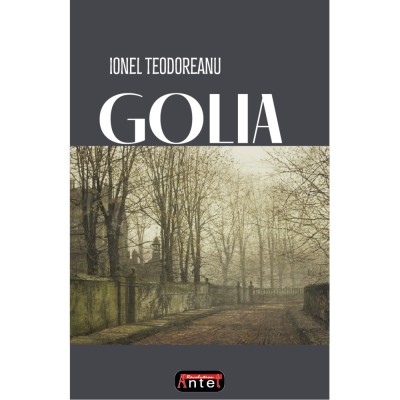 Golia - Ionel Teodoreanu foto