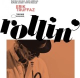 Rollin&#039; | Erik Truffaz