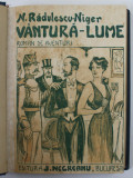 VANTURA - LUME de N. RADULESCU - NIGER , 1927