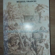 Romania in Primul Razboi Mondial- Gheorghe Buzatu, Valeriu Florin Dobrinescu