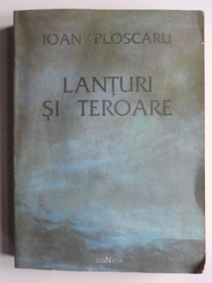 IOAN PLOSCARU--LANTURI SI TEROARE foto