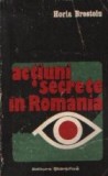 Actiuni secrete in Romania - In preajma si la inceputul celui de al doilea razboi mondial