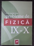 PROBLEME DE FIZICA IX - X - Anatolie Hristev 2012