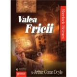 Valea Fricii - Arthur Conan Doyle