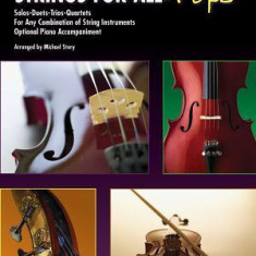 Strings for All -- Solo-Duet-Trio-Quartet with Optional Piano Accompaniment: Cello/Bass