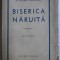 BISERICA NARUITA - roman de AL. LASCAROV - MOLDOVANU , EDITIE INTERBELICA , DEDICATIE*