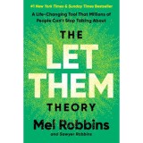 The Let Them Theory - Mel Robbins