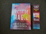 LECTII DE MAGIE ELIZABETH GILBERT PRIMA EDITIE RF12/1