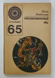 MICROCOSMOSUL VIU de HORIA DUNAREANU , 1975
