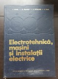 Electrotehnică, mașini și instalații electrice - P. Sonea, Al. Fransoa, A. Nicolaide, C. Saal