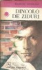 Dincolo de ziduri - Francisc Munteanu