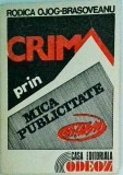 Rodica Ojog-Brasoveanu - Crima prin mica publicitate