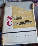 Statica Constructiilor Vol. II, Alexandru A. Gheorghiu, Editura Tehnica 1965, 726 pagini - Carte Constructii
