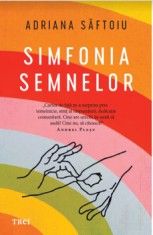 Simfonia semnelor/Adriana Saftoiu