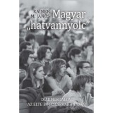 Magyar "hatvannyolc" - Di&aacute;kmozgalom az ELTE B&ouml;lcs&eacute;szkar&aacute;n, 1969 - Rainer M. J&aacute;nos