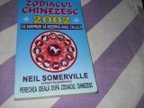 ZODIACUL CHINEZESC 2002-NEIL SOMERVILLE