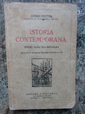 ISTORIA CONTEMPORANA CLASA A VII-A.ANDREI OȚETEA-1938 foto