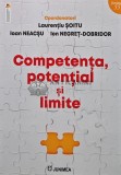 Cumpara ieftin Competenta, potential si limite - 2024 - Ion Negret-Dobridor (AR6)
