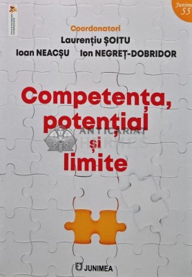 Competenta, potential si limite - 2024 - Ion Negret-Dobridor (AR6) foto