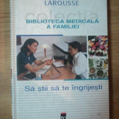 BIBLIOTECA MEDICALA A FAMILIEI . SA STII SA TE INGRIJESTI , 2002