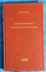 Eugenie Grandet si Femeia la treizeci de ani - Honore de Balzac foto
