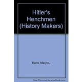 Hitler&#039;s Henchmen