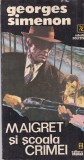 Georges Simenon - Maigret si scoala crimei, Editura Vremea, 1993, Politist, Brosata, Romana, Stare Buna