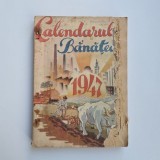 Calendarul Banatean pe anul 1947, Timisoara, Banat, calendar ilustrat, deteriorat