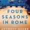 Four Seasons in Rome: On Twins, Insomnia, and the Biggest Funeral in the History of the World