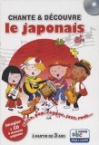 Chante et decouvre le japonais + CD | Stephane Husar, Adam Thomas, ABC Melody