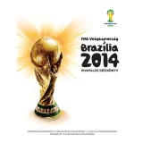 FIFA Vil&aacute;gbajnoks&aacute;g Braz&iacute;lia 2014 Hivatalos K&eacute;zik&ouml;nyv - Andrew McDermott