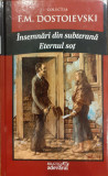 Insemnari din subterana / Colectia F.M. Dostoievski 6