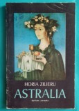 Horia Zilieru &ndash; Astralia ( poeme de dragoste )( prima editie )