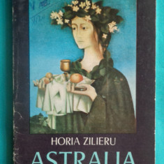 Horia Zilieru – Astralia ( poeme de dragoste )( prima editie )