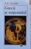 Cumpara ieftin Grecii si irationalul - E. R. Dodds (M145), Polirom