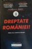 Dreptate Romaniei - Ion Suta, Editia a II-a, revazuta si adaugita, 2007, Dacoromana, Istorie